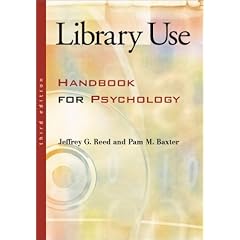Library Use: A Handbook for Psychology