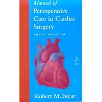 Manual of Perioperative Care in Cardiac Surgery, Third Edition