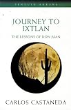 Journey To Ixtlan