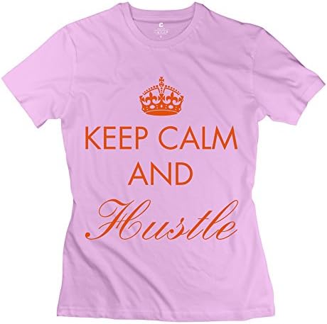 Funny Keep Calm Hustle T-shirt - Female's Casual Tee Pink Size S