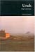 Uruk: The First City (Bible World)