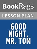 Good Night, Mr. Tom Lesson Plans