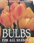 Better Homes and Gardens Bulbs for All Seasons