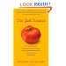 The $64 Tomato: How One Man Nearly Lost His Sanity, Spent a Fortune, and Endured an Existential Crisis in the Quest for the Perfect Garden