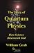 The Story Of Quantum Physics: How Science Discovered God