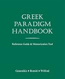 Greek Paradigm Handbook