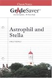 GradeSaver (tm) ClassicNotes Astrophil and Stella Study Guide