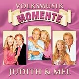 Volksmusik Momente - Judith & Mel