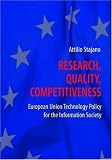 Research, Quality, Competitiveness: European Union Technology Policy for the Information Society 41RVtgxBLLL. SL160 Research, Quality, Competitiveness: European Union Technology Policy for the Information Society