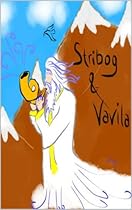Stribog & Vavila (Slavic Folk Tales & Fables) Stribog & Vavila (Slavic Folk Tales & Fables)