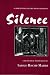 Book Silence: A Thirteenth-Century French Romance (Medieval Texts and Studies, No 10)