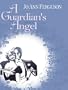 Guardian's Angel (Five Star Romance)