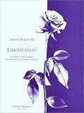 Libertango: Fur Flote Und Gitarre Bearbeitet Von Klaus Jackle (Edition Margaux)
