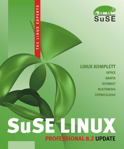 SuSE Linux 8.2 Professional, Update, CD-ROMs Linux komplett. Office, Grafik, Internet, Multimedia, Entwicklung