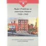 Major Problems in American History, 1920-1945: Documents and Essays