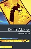 Psychopath: A Novel