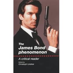 The James Bond Phenomenon: A Critical Reader