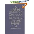 The Creation of the American Republic, 1776-1787 (Published for the Omohundro Institute of Early American History and... by  Gordon S. Wood