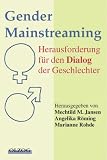Gender Mainstreaming: Herausforderung f�r den Dialog der Geschlechter