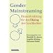 Gender Mainstreaming: Herausforderung f�r den Dialog der Geschlechter