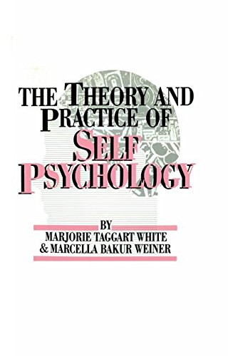 The Theory And Practice Of Self Psychology