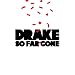 So Far Gone [Clean]