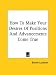 Book How To Make Your Desires Of Positions And Advancements Come True