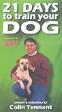 21 Days To Train Your Dog