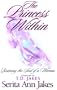 The Princess Within: Restoring the Soul of a Woman