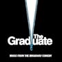 Graduate: Music From the Broadway Comedy