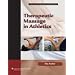 Therapeutic Massage in Athletics (Lww Massage Therapy & Bodywork Educational Series)