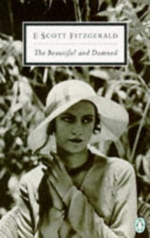The Beautiful and Damned (Penguin Twentieth-Century Classics) (Spanish Edition)