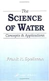 The Science of Water: Concepts and Applications