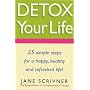 Detox Your Life