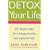 Detox Your Life