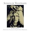 Songs Of Yggdrasil: Shamanic Chants from the Northern Mysteries