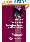 Mobile Commerce: Technology, Theory and Applications