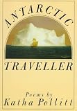 Antarctic Traveller (The Knopf poetry series)
