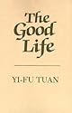 The Good Life