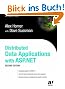 Distributed Data Applications with ASP.Net, Second Edition
