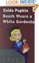 Death Wears a White Gardenia