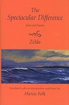 The Spectacular Difference: Selected Poems of Zelda