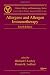 Allergens and Allergen Immunotherapy, Fourth Edition (Clinical Allergy and Immunology)