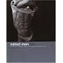 Naked Men,  Too: Liberating the Male Nude, 1950-2000