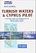Turkish Waters and Cyprus Pilot