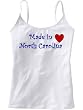MADE IN NORTH CAROLINA - State Series - White Women's / Girls Camisole (Girlie / Babydoll)