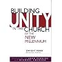Building Unity in the Church of the New Millennium