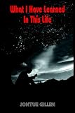 What I Have Learned In This Life

Amazon.Com Rank: # 5,750,132

Click here to learn more or buy it now!