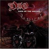 Lock Up the Wolves - Dio