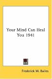 Your Mind Can Heal You 1941